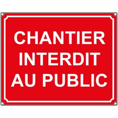 Panneau-chantier-interdit-dibond-1 Panneau chantier interdit au public sur dibond