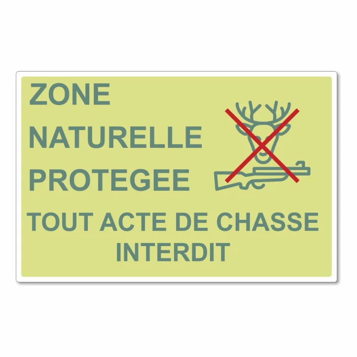 Panneau zone naturelle protégée chasse interdite
